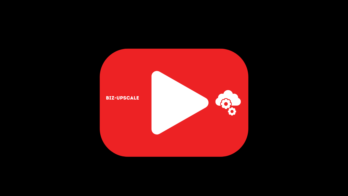 Youtube Management- Bizupscale